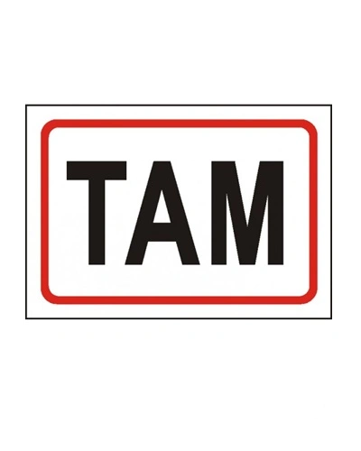 Bezpečnostní tabulka TAM Bezpečnostní tabulka TAM