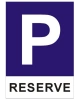 Bezpečnostní tabulka PARKOVIŠTĚ RESERVE