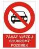 Bezpečnostní tabulka ZÁKAZ VJEZDU SOUKROMÝ POZEMEK