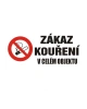 Bezpečnostní tabulka ZÁKAZ KOUŘENÍ V CELÉM OBJEKTU