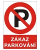 Bezpečnostní tabulka ZÁKAZ PARKOVÁNÍ
