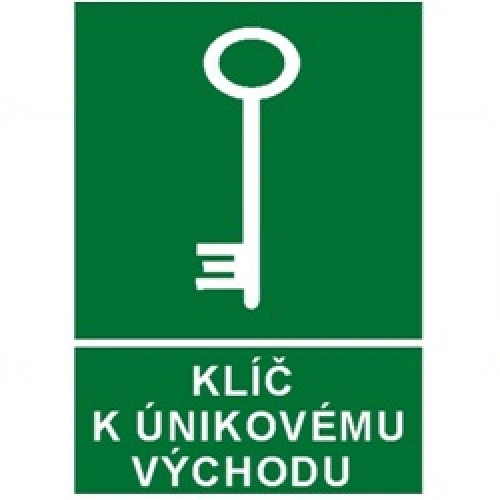 Bezpečnostní tabulka KLÍČ K ÚNIKOVÉMU VÝCHODU Bezpečnostní tabulka KLÍČ K ÚNIKOVÉMU VÝCHODU