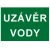 Bezpečnostní tabulka UZÁVĚR VODY - TEXT