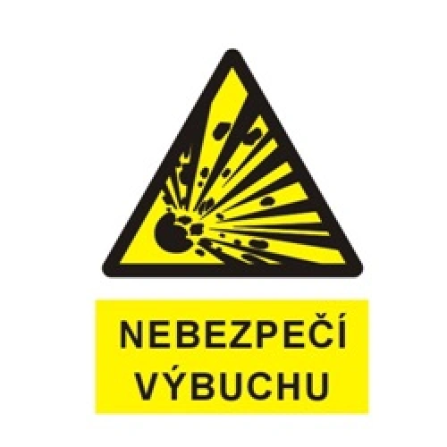 NEBEZPEČÍ VÝBUCHU NEBEZPEČÍ VÝBUCHU