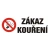 ZÁKAZ KOUŘENÍ